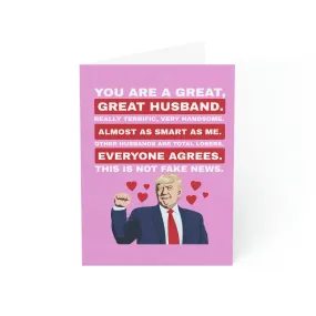 Trump: You are a Great Husband Greeting Cards (1, 10, 30, and 50pcs)
