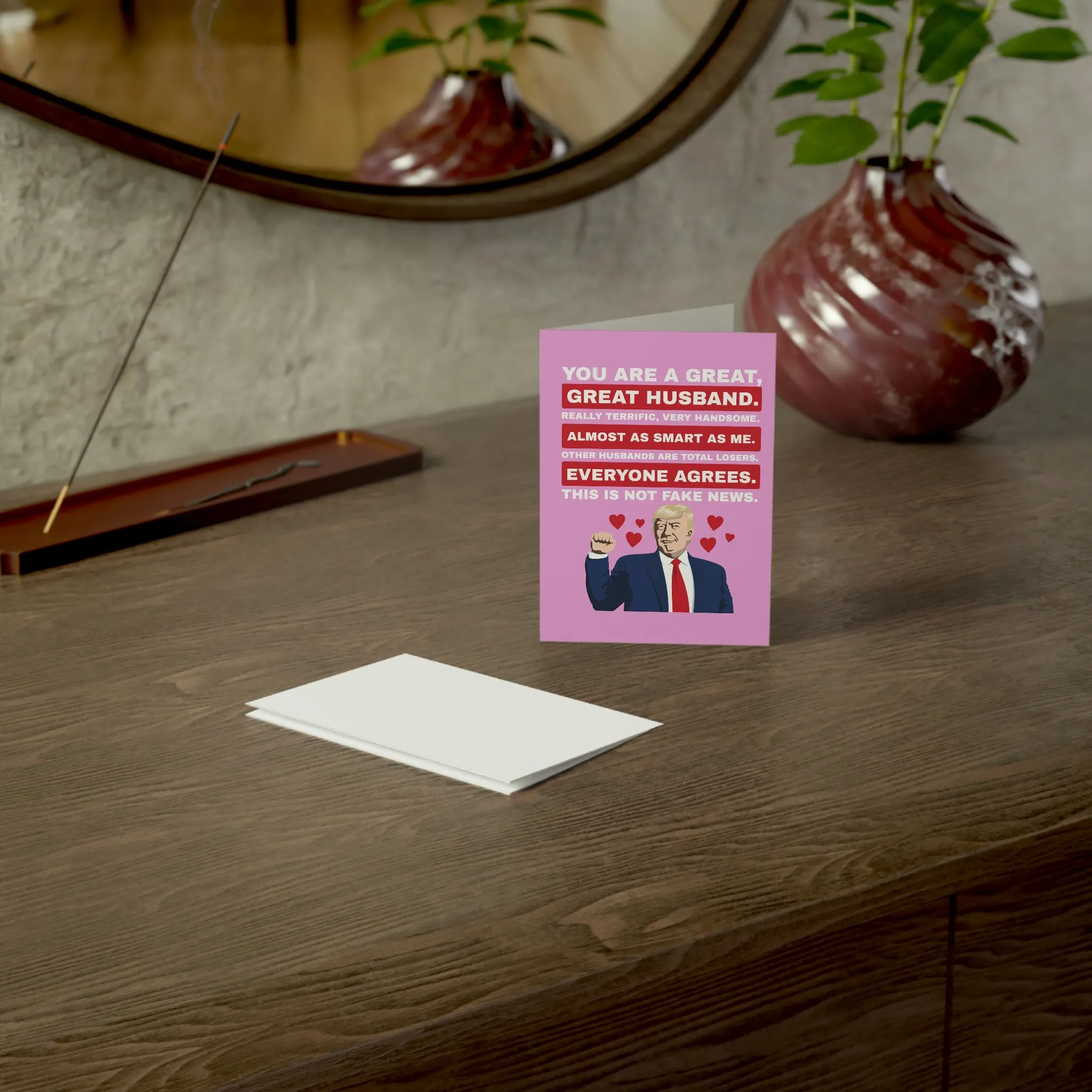 Trump: You are a Great Husband Greeting Cards (1, 10, 30, and 50pcs)